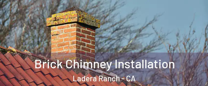  Brick Chimney Installation Ladera Ranch - CA
