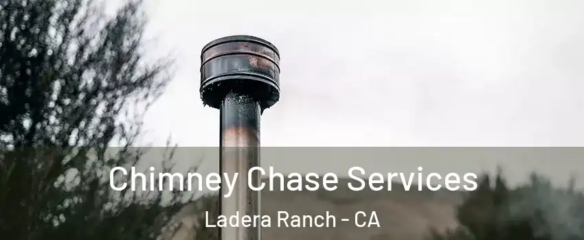  Chimney Chase Services Ladera Ranch - CA