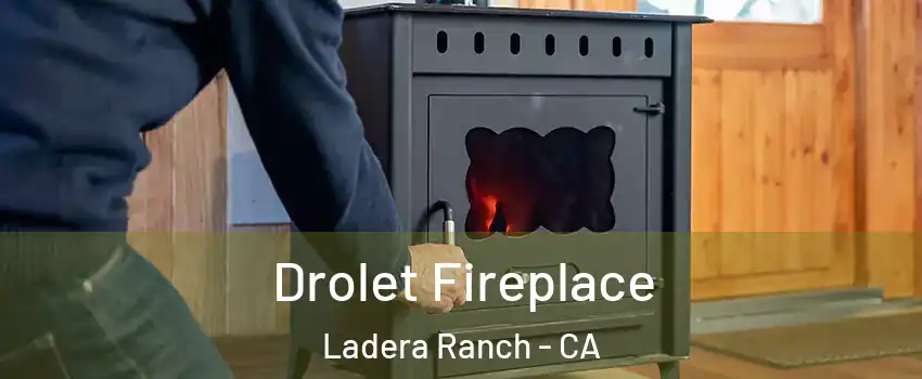  Drolet Fireplace Ladera Ranch - CA