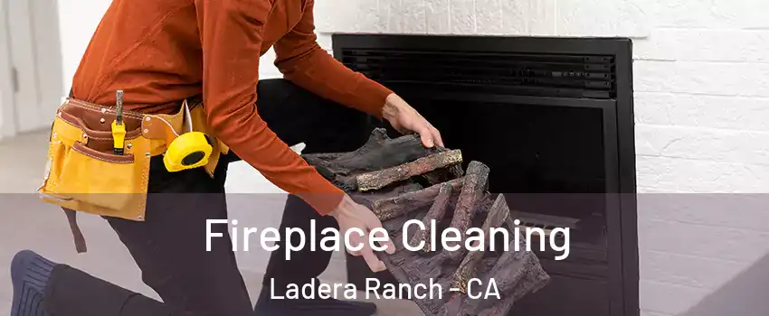  Fireplace Cleaning Ladera Ranch - CA