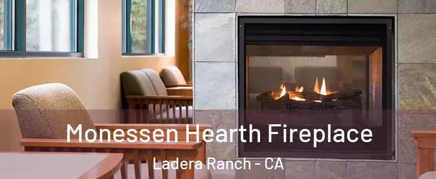  Monessen Hearth Fireplace Ladera Ranch - CA