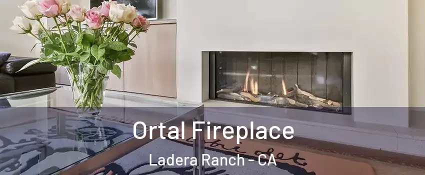Ortal Fireplace Ladera Ranch - CA