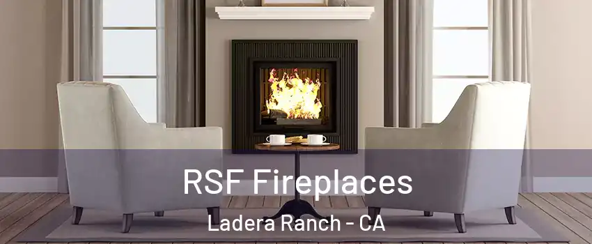  RSF Fireplaces Ladera Ranch - CA